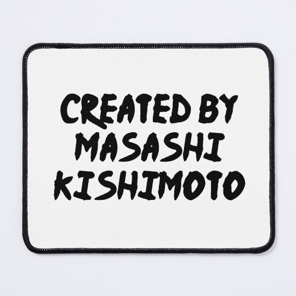 Item preview, Created by Masashi Kishimoto designed and sold by EnjoyRiot.