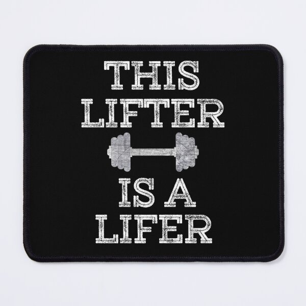 Item preview, This Lifter is a Lifer designed and sold by DesignsofNote.