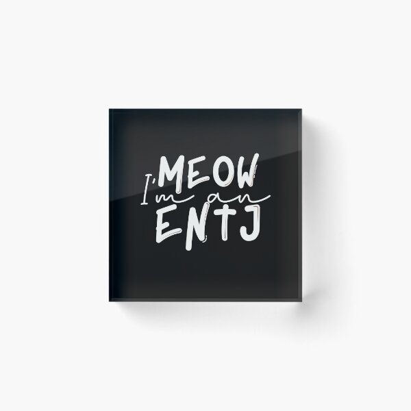 Item preview, Meow I’m an ENTJ designed and sold by artsomenautte.