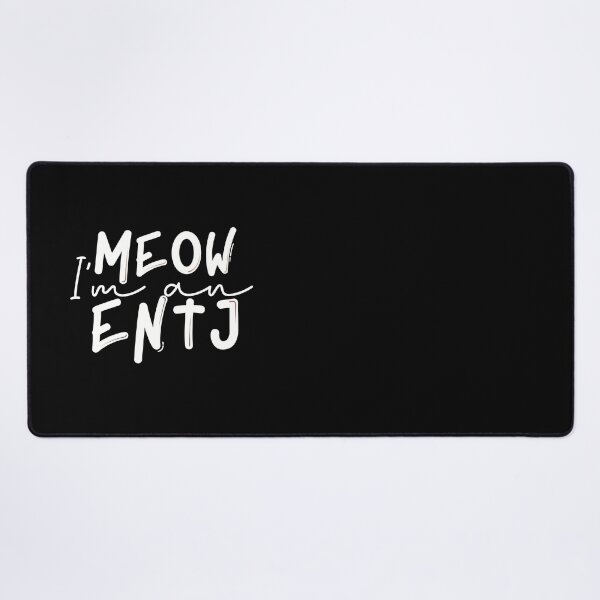 Item preview, Meow I’m an ENTJ designed and sold by artsomenautte.