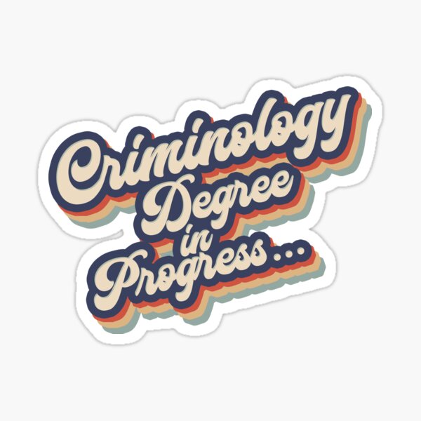 Item preview, Criminology degree.Criminology student designed and sold by chrlalexandru.