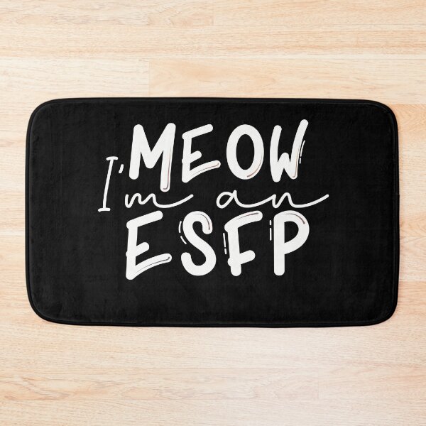 Item preview, Meow I’m an ESFP designed and sold by artsomenautte.