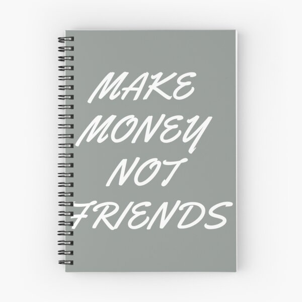 Item preview, Make Money Not Friends designed and sold by SweetPeaVintage.