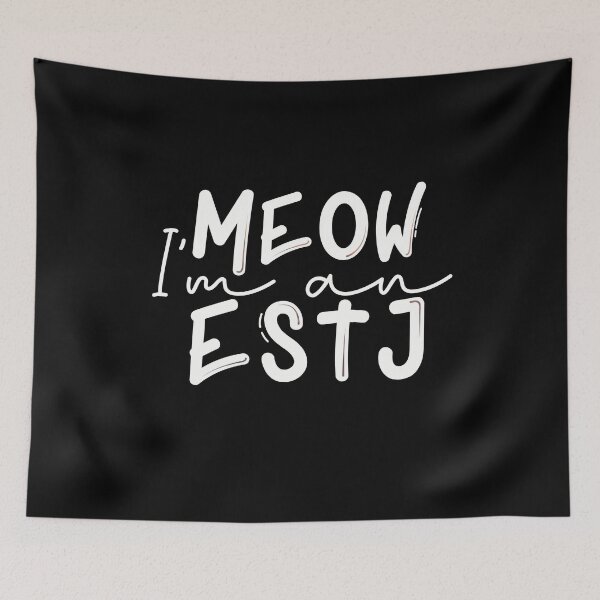Item preview, Meow I’m an ESTJ designed and sold by artsomenautte.