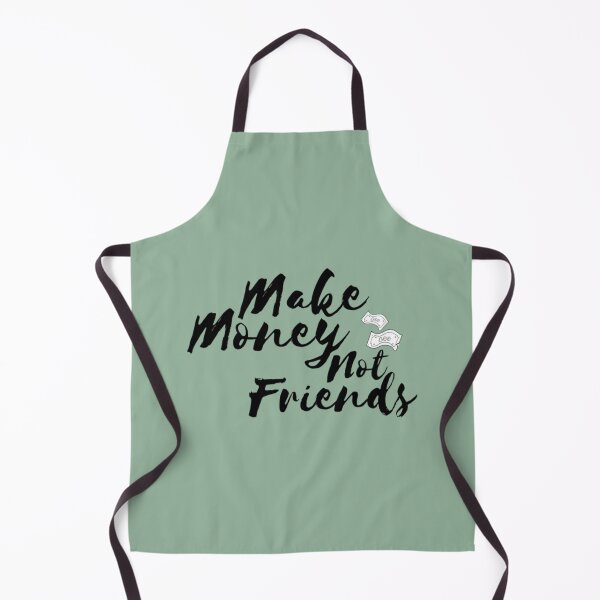 Item preview, Make Money Not Friends designed and sold by SweetPeaVintage.