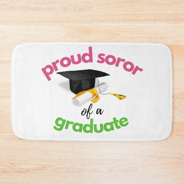 Item preview, Proud Soror of a Graduate  //  Pretty Girls Class of 2022 Graduation - Pink & Green designed and sold by GLifestyle.