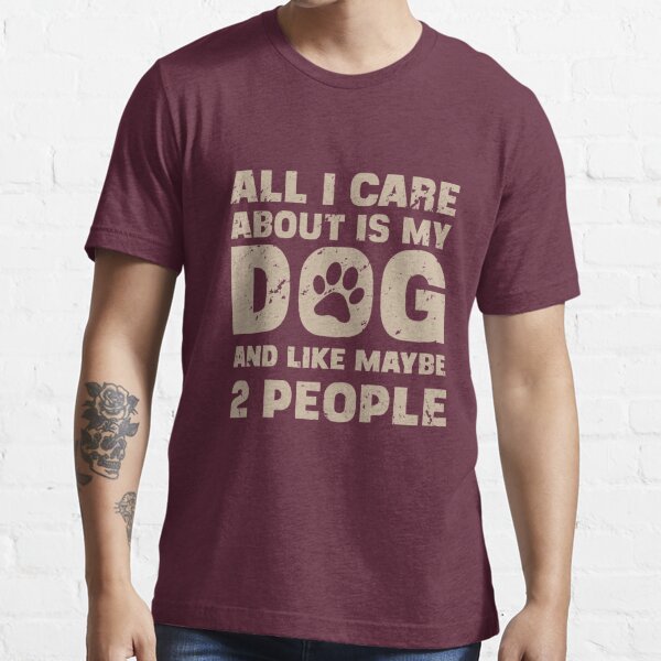 And Hanes Tagless Tee T-Shirt Details about   Bullmastiff All I Care About Dog Lover Is My .. 