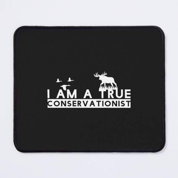 Item preview, I am a True Conservationist designed and sold by SweetPeaVintage.
