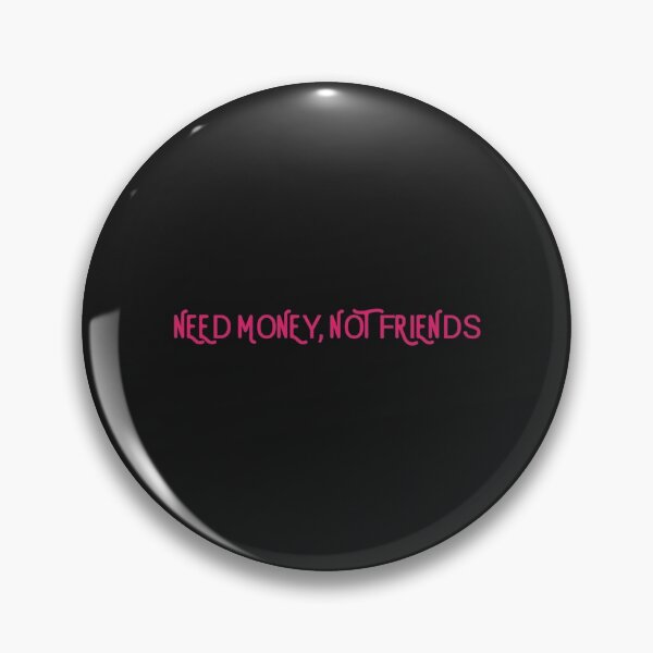 Item preview, Make Money Not Friends designed and sold by SweetPeaVintage.