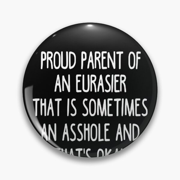 Item preview, Eurasier Parent - Eurasier Lover designed and sold by clickmostro.