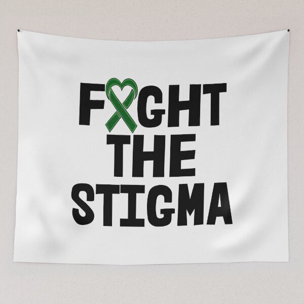 Item preview, Fight The Stigma Mental Health Awareness designed and sold by Bendthetrend.