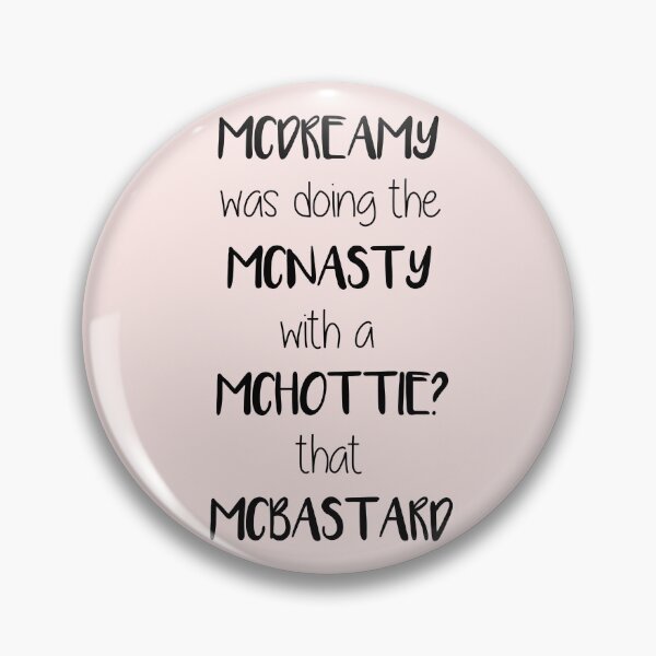 Item preview, McDreamy Was Doing The McNasty designed and sold by CatherineAlysha.