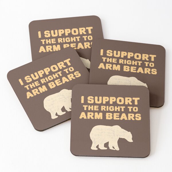 Item preview, I Support The Right To Arm Bears. Parody Gun Ownership designed and sold by Rebel-Design.
