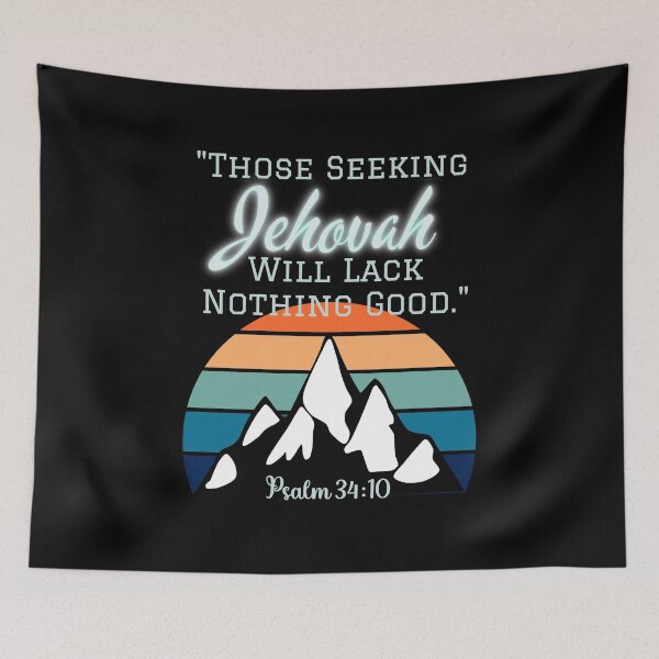 Item preview, Those Seeking Jehovah Will Lack Nothing Good designed and sold by Power of Print.
