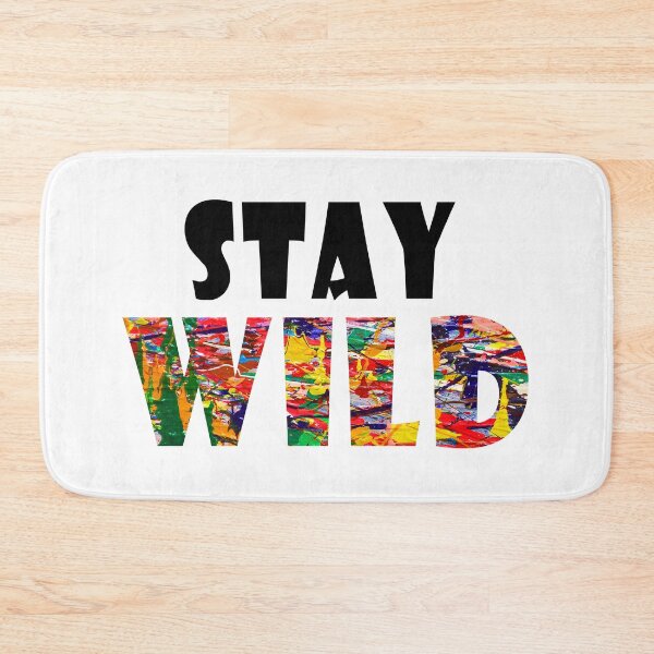 Item preview, Stay Wild Ben Azelart designed and sold by Kiddydesign.