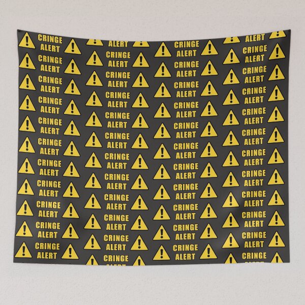 Item preview, Cringe alert designed and sold by EnjoyRiot.