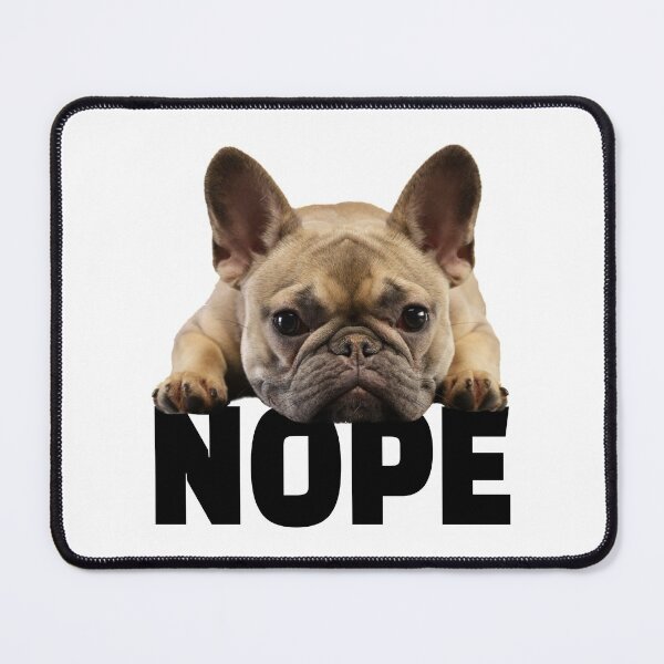 Item preview, French Bulldog Nope designed and sold by kudostees.