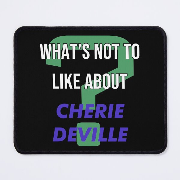 Item preview, What's not to like about - Cherie DeVille designed and sold by 2Girls1Shirt.