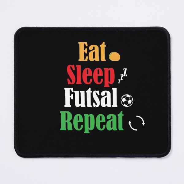 Item preview, Eat Sleep Futsal Repeats: thanksgiving,wedding,event,pumpkins,humberger. designed and sold by comeonyassine21.