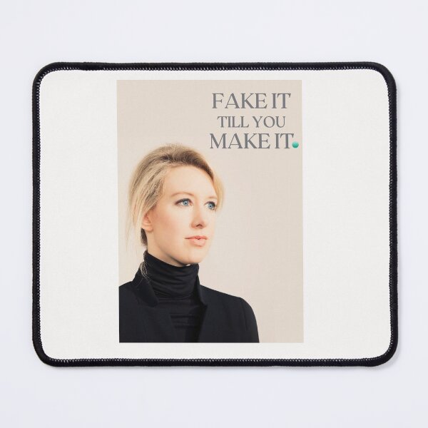 Item preview, Elizabeth Holmes Theranos - Fake it Till You make it designed and sold by HalloweenFit.
