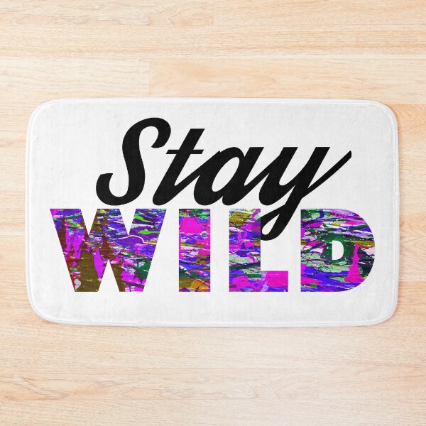 Item preview, Stay Wild Ben Azelart designed and sold by Kiddydesign.