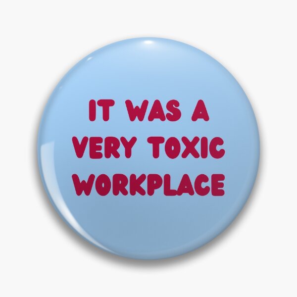 Item preview, Toxic Workplace designed and sold by jamsantos.