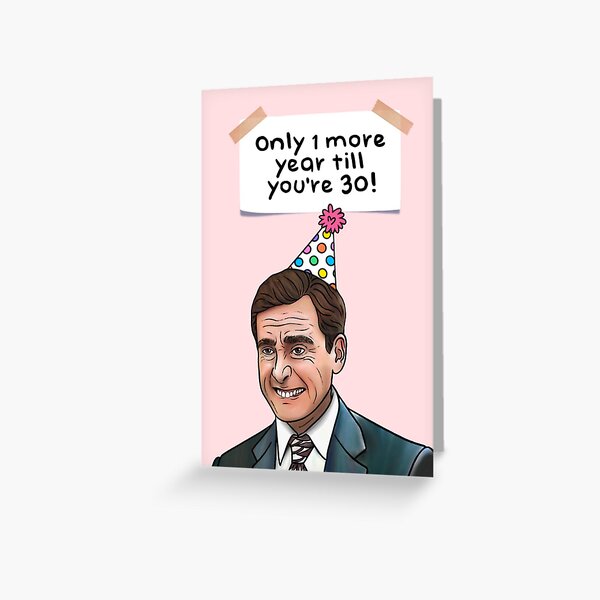 Item preview, Michael Scott it’s a big one birthday card designed and sold by Swish & Scribble.