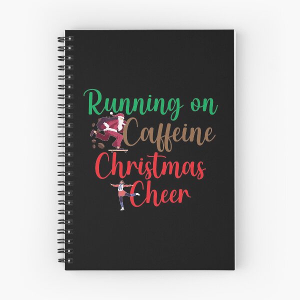 Item preview, Running on caffeine and Christmas, coffee, i run on coffee, caffeine and Christmas.			 designed and sold by plussorn.
