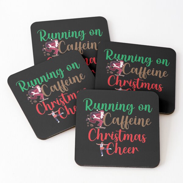 Item preview, Running on caffeine and Christmas, coffee, i run on coffee, caffeine and Christmas.			 designed and sold by plussorn.