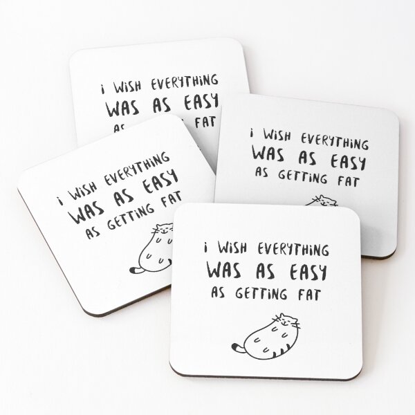 Item preview, Fat cat, I wish everything was as easy as getting fat designed and sold by avit1.