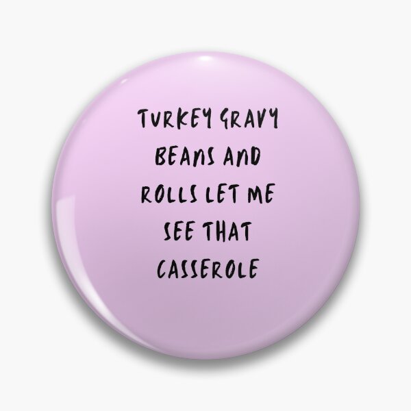 Item preview, Turkey gravy beans and rolls let me see that casserole designed and sold by Anela-MC.