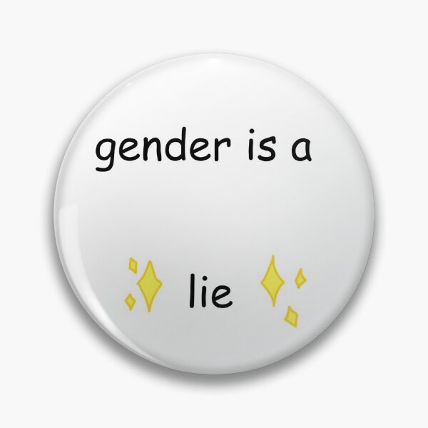 Item preview, GENDER IS A LIE designed and sold by sleepixgbeauty.