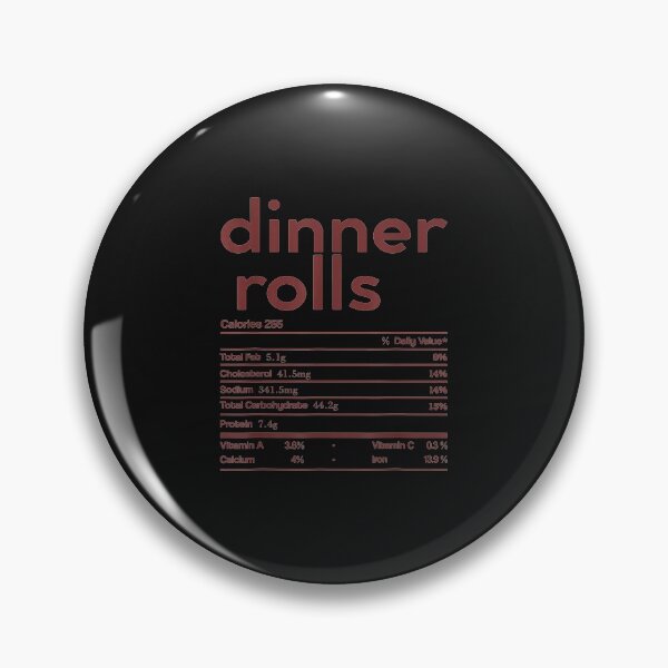 Item preview, Dinner Rolls Nutrition Facts Funny Thanksgiving Christmas designed and sold by Gayle0Theberge.