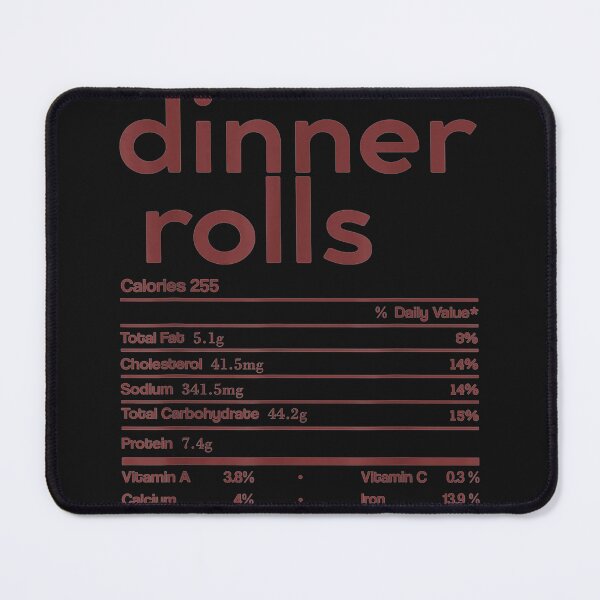 Item preview, Dinner Rolls Nutrition Facts Funny Thanksgiving Christmas designed and sold by Gayle0Theberge.