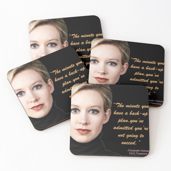 Item preview, Elizabeth Holmes Theranos - Quote designed and sold by HalloweenFit.