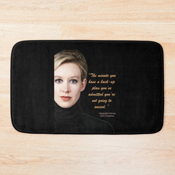 Item preview, Elizabeth Holmes Theranos - Quote designed and sold by HalloweenFit.