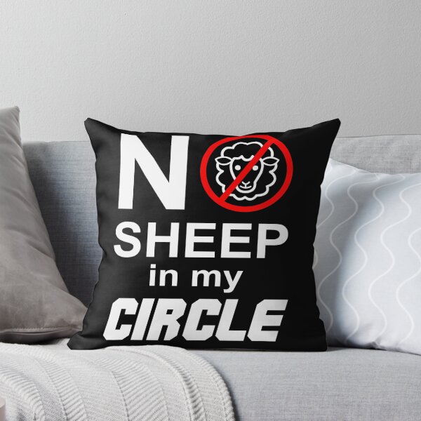 Item preview, No Sheep In My Circle Funny Sayings designed and sold by anjanaartz.