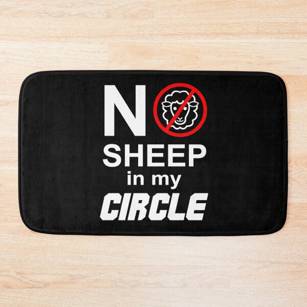 Item preview, No Sheep In My Circle Funny Sayings designed and sold by anjanaartz.