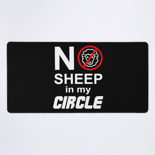 Item preview, No Sheep In My Circle Funny Sayings designed and sold by anjanaartz.