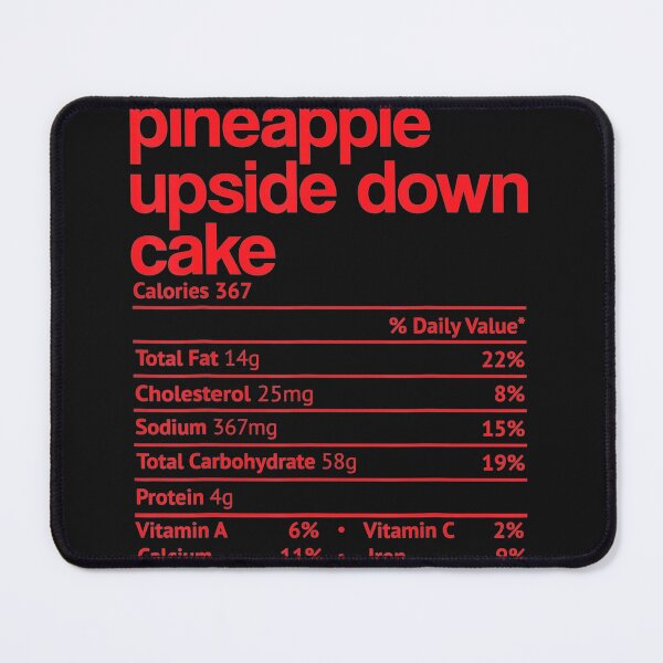 Item preview, Pineapple Upside Down Cake Nutrition Facts Thanksgiving Gift designed and sold by Gayle0Theberge.