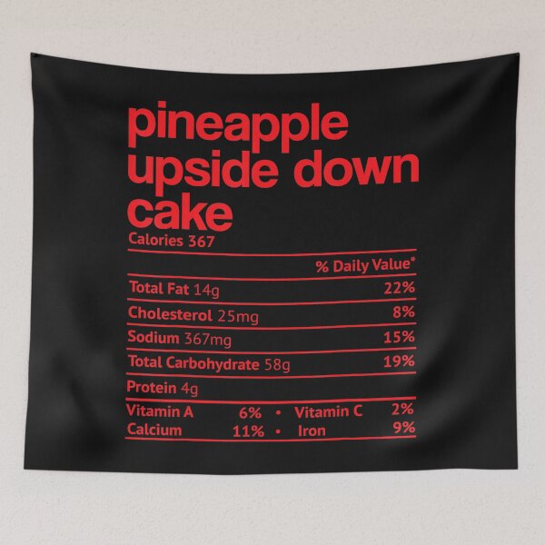 Item preview, Pineapple Upside Down Cake Nutrition Facts Thanksgiving Gift designed and sold by Gayle0Theberge.