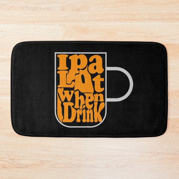 Item preview, Ipa Lot When I Drink: thanksgiving,wedding,event,pumpkins,chicken. designed and sold by comeonyassine21.