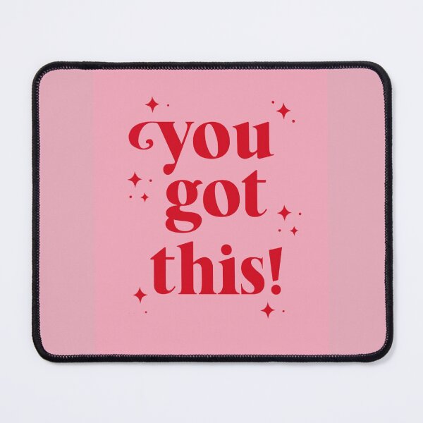 Item preview, You’ve got this inspirational quote designed and sold by Splendid Scibbles.