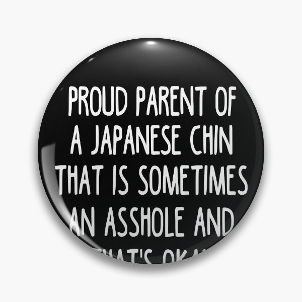 Item preview, Japanese Chin Parent - Japanese Chin Lover designed and sold by clickmostro.