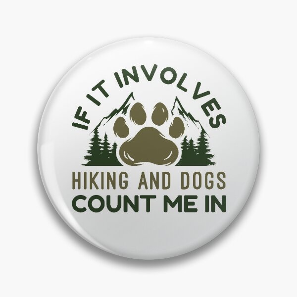 Item preview, If It Involves Hiking And Dogs Count Me In designed and sold by cherrific.
