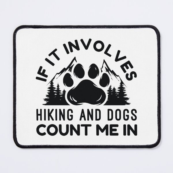 Item preview, If It Involves Hiking And Dogs Count Me In designed and sold by cherrific.