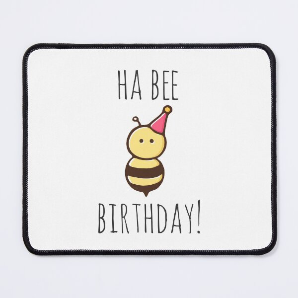 Item preview, Ha Bee Birthday! designed and sold by myndfart.