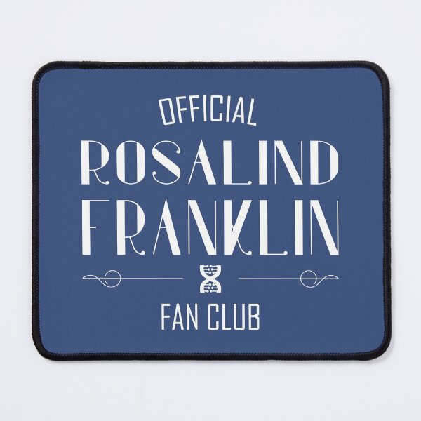 Item preview, Women of Science: Rosalind Franklin Fan Club (white text) designed and sold by Ofeefee.