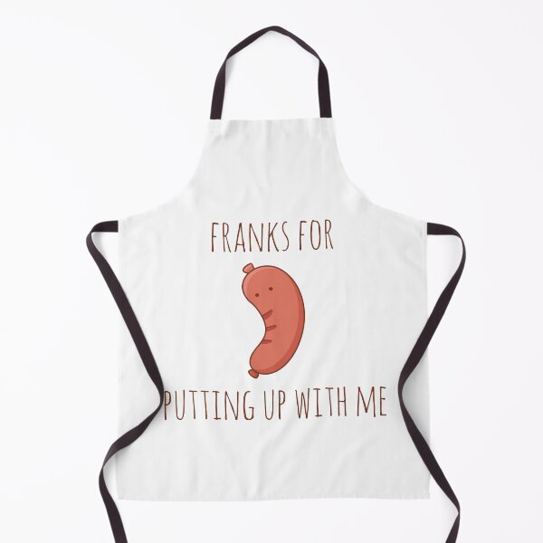 Item preview, Franks For Putting Up With Me designed and sold by myndfart.