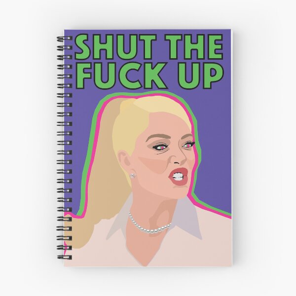 Item preview, ERIKA JAYNE  |  Shut The F Up  |  RHOBH (Real Housewives of Beverly Hills) designed and sold by TheBoyHeroine.